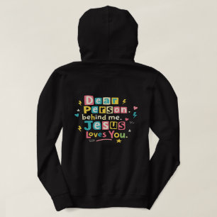 Liebe Person hinter mir, Jesus liebt dich Hoodie