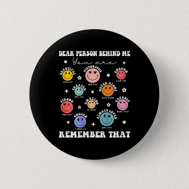 Liebe Person hinter mir Phantastisch schön genug Button (Vorderseite)
