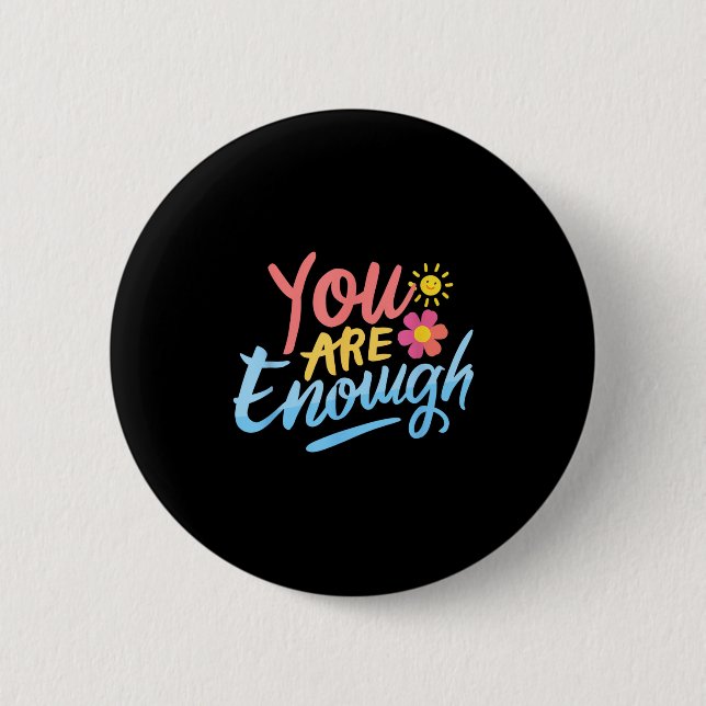 Liebe Person hinter mir Sie sind genug Liebe Aussi Button (Vorderseite)