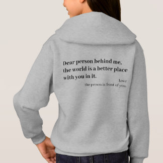 Liebe Person hinter mir Sweatshirt