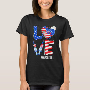 Liebe Pflegekraft Leben Schrubben 4. Juli Amerikan T-Shirt