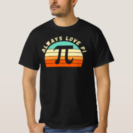 Liebe-PI | Funny Math Teacher Quote Geschenk T-Shirt