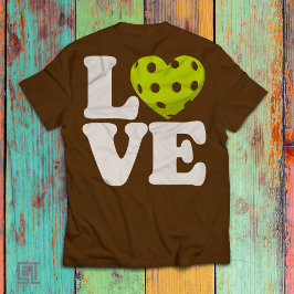 Liebe Pickleball Herz T-Shirt