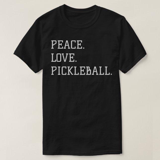 Liebe Pickleball Pickleball Coah Pickleball P T-Shirt (Design vorne)