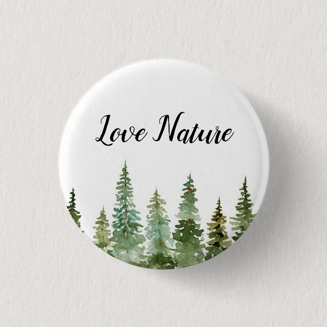 Liebe Pinienwald Wasserfarbene Natur Button (Vorderseite)