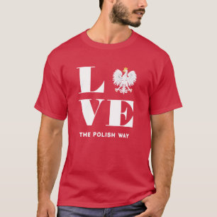 Liebe Polen Polnisch Polska Weißer Adler Benutzerd T-Shirt