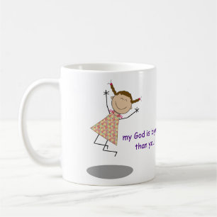 "Liebe Probleme, mein Gott ist größer als Sie! Kaffeetasse