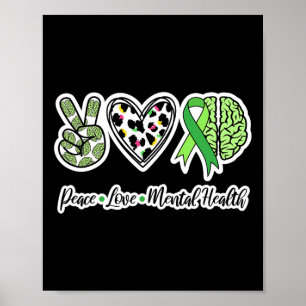Liebe Psychische Gesundheit Wir tragen grüne psych Poster
