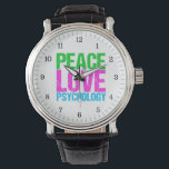 Liebe Psychologie Niedlich Armbanduhr<br><div class="desc">Peace Liebe Psychology in hellen,  kühnen Neon-Schriften von grün,  rosa und blau. Ich Liebe Therapie und Lernen über Menschen. Personalisieren Sie die Informationen Ihres Psychologen als Geschenk.</div>
