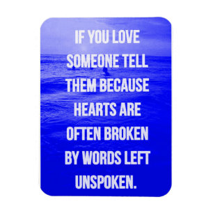 Liebe QUOTIERT, WENN SIE VON JEMAND LIEBE ERZÄHLT Magnet