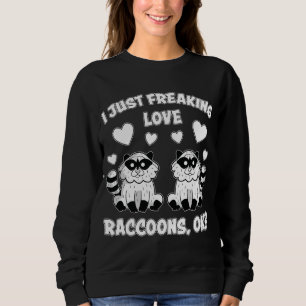 Liebe Raccoons Design Raccoon Panda Raccoon Sweatshirt