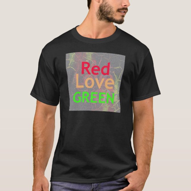 LIEBE RED GOLDEN GREEN T-Shirt (Vorderseite)