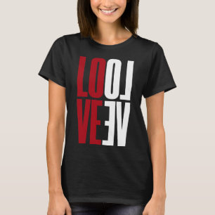 Liebe Red White Vertical Mirror Hoher Typografie T-Shirt