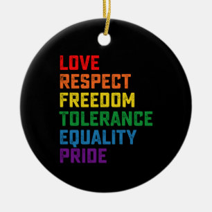 Liebe Respekt Freiheit Toleranz Gleichheit Stolz Keramik Ornament
