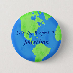 Liebe respektiert Earth Globe Art Customized Name Button