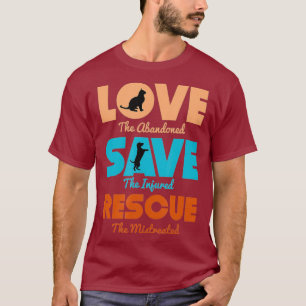 Liebe Rette Hilfe für Hunde Katzen T-Shirt