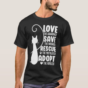Liebe Retten Rette Süße Katze Kätzchen Mama Pa T-Shirt