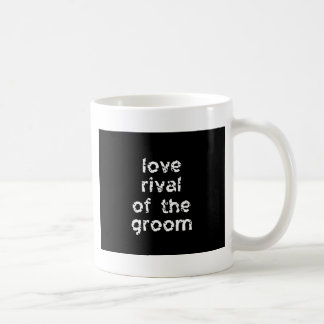 Liebe Rival of the Groom Kaffeetasse