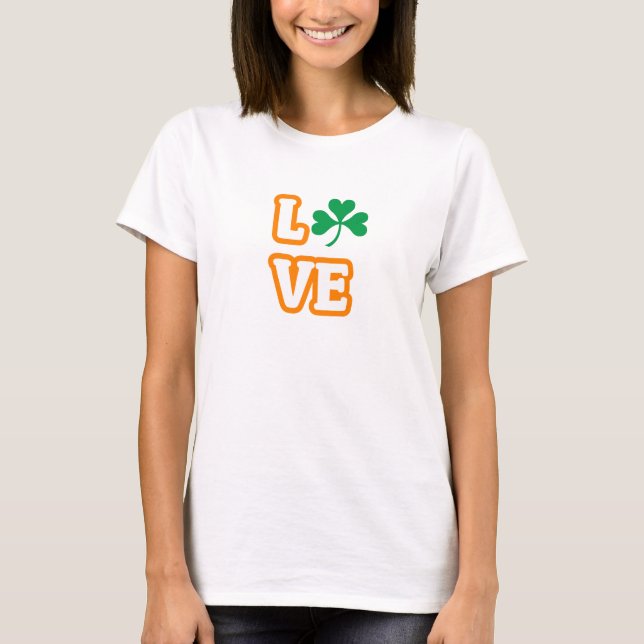 "LIEBE" (SAINT PATRICK'S EDITION) T-Shirt "Damen" (Vorderseite)