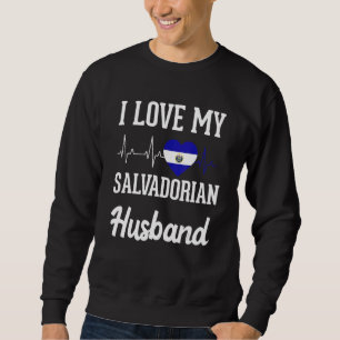 Liebe salvadorianischer Ehemann Flagge El Salvador Sweatshirt