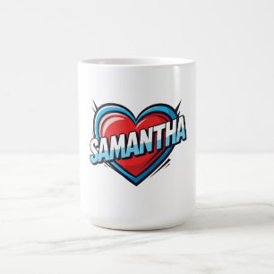 Liebe Samantha Kaffeetasse