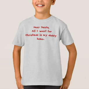 Liebe Sankt, alle, die ich für Weihnachten will, T-Shirt