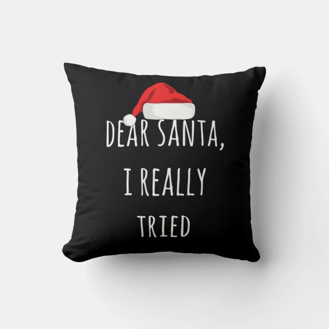Liebe Santa I wirklich versucht Funny Christmas Kissen (Vorderseite)
