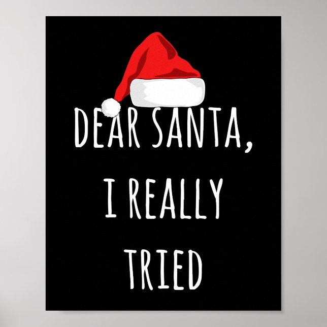 Liebe Santa I wirklich versucht Funny Christmas Poster (Vorne)