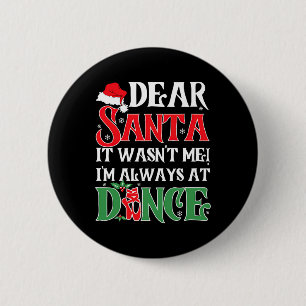 Liebe Santa, ich war immer im Ballett C Button