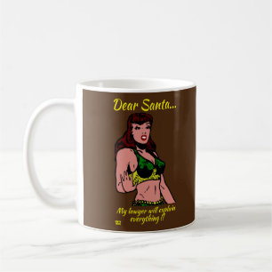 LIEBE SANTA.. MEIN ANWALT WIRD... lustige Weihnach Kaffeetasse