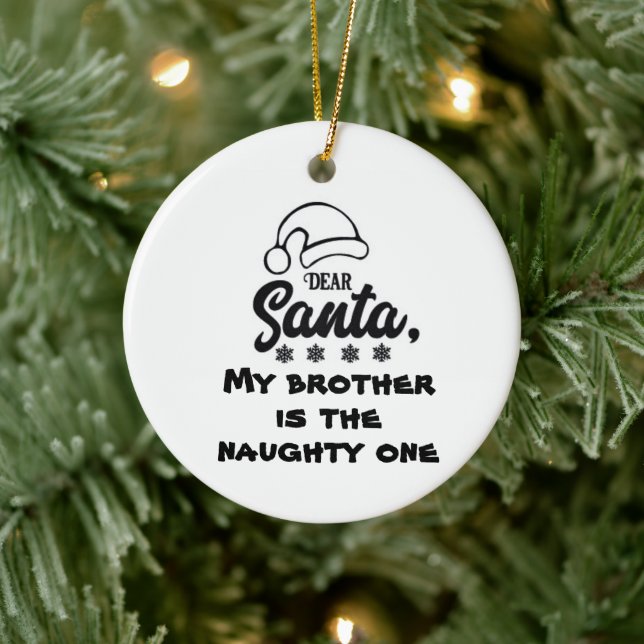 *LIEBE SANTA MEIN BRUDER IST DER HÖCHSTE* KERAMIK ORNAMENT (Baum)