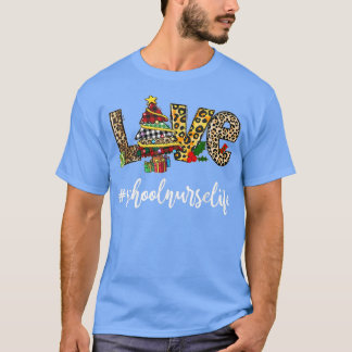 LIEBE School Nurse Life Leopard Weihnachtsbaum Kra T-Shirt