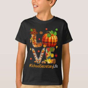 Liebe School Secretary Erntedank Job Team Fall P T-Shirt