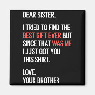 Liebe Schwester Zitat Lustiger Geschwister Humor W Magnet