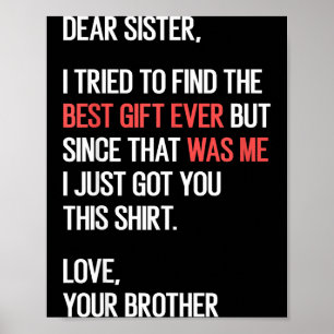Liebe Schwester Zitat Lustiger Geschwister Humor W Poster