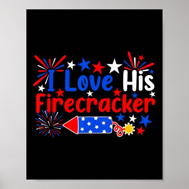 Liebe seinen Firecracker Funny 4. Juli Feuerwerk C Poster (Vorne)