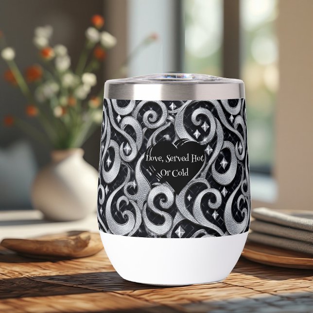 Liebe serviert heiß oder kalt Luxus-Funkel-Funky (Love Served Hot or Cold Silver Bling Luxury Funky Thermal Wine Tumbler)
