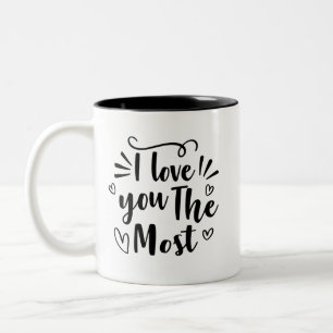 Liebe Sie am meisten Zweifarbige Tasse
