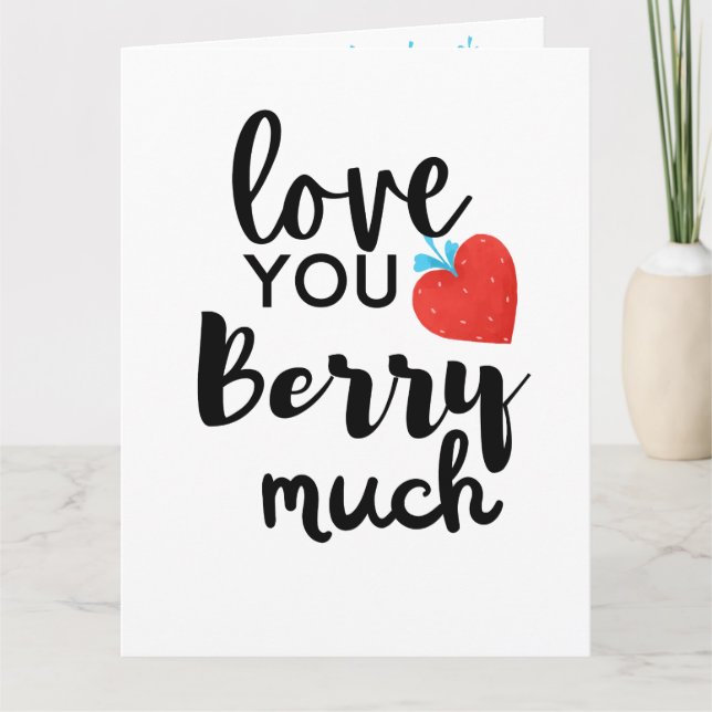 Liebe Sie Berry Much - Niedlich Valentine Persönli Karte (Vorderseite)