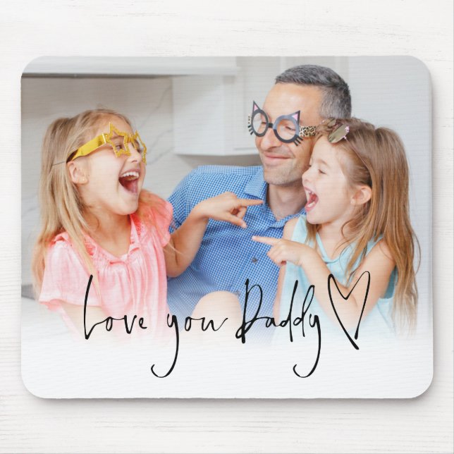 Liebe Sie Daddy Script Name Informelles Foto Overl Mousepad (Vorne)