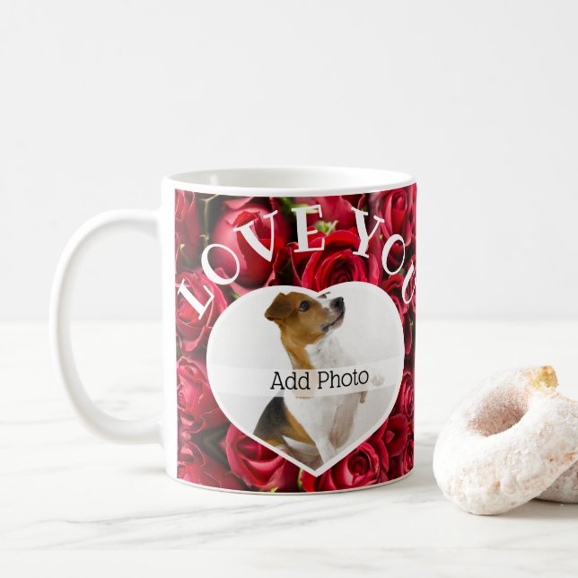 Liebe Sie Foto Rote Rosen Moderne Schrift Niedlich Kaffeetasse (Mit Donut)
