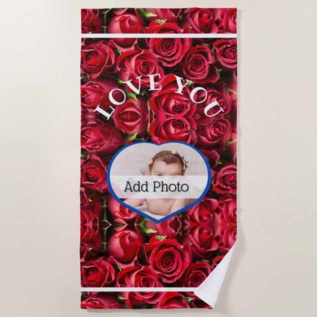 Liebe Sie Foto Rote Rosen Moderne Schrift Niedlich Strandtuch (Vorderseite)