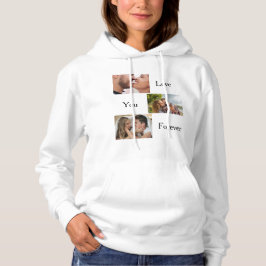 Liebe Sie für immer Benutzerdefiniert 3 Foto und N Hoodie