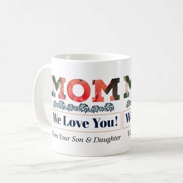 Liebe Sie Mama Blume Florals Persönlich Kaffeetasse (Vorderseite Links)