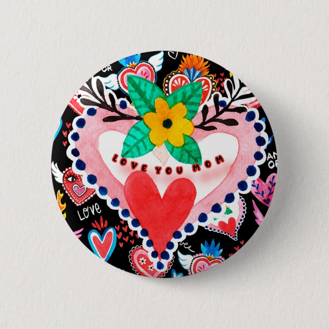 Liebe Sie Mama farbenfrohe mexikanische Herz Mutte Button (Vorderseite)