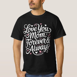 Liebe Sie Mama für immer und immer - Herz und Ster T-Shirt