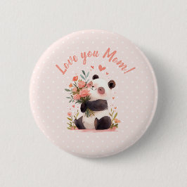 Liebe Sie Mama Panda Mütter Tagesgeschenk Button