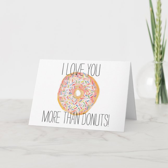 Liebe Sie mehr als Donuts Card Karte (Vorderseite)