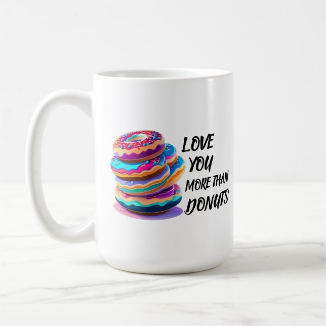 Liebe Sie mehr als Donuts Kaffeetasse (Links)