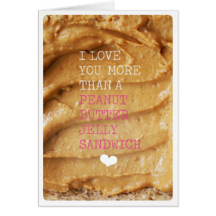 Liebe Sie mehr als Erdnussbutter-Gelee